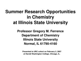 Summer Research Opportunities in Chemistry at Illinois State University