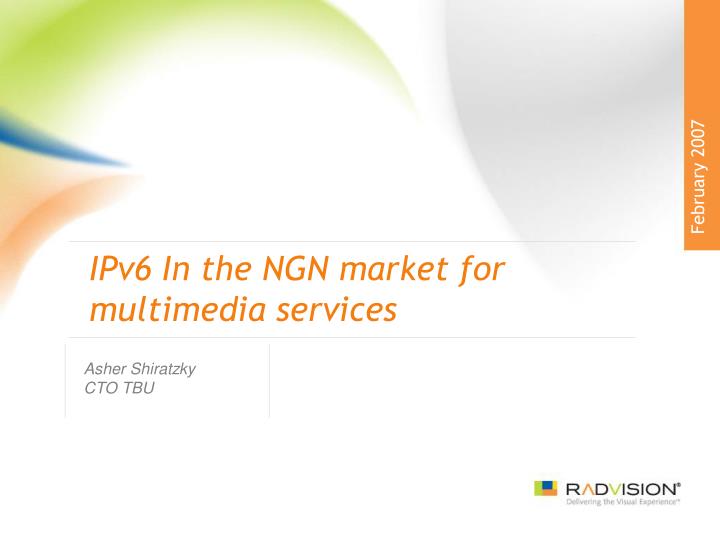 ipv6 in the ngn market for multimedia services
