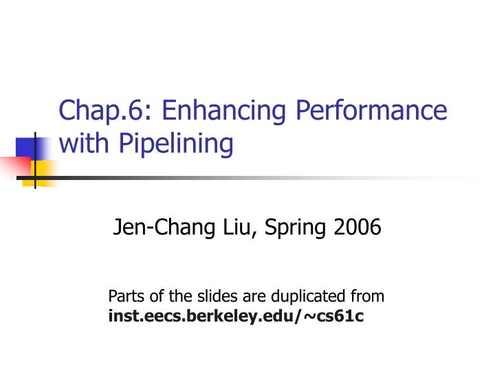 chap 6 enhancing performance with pipelining
