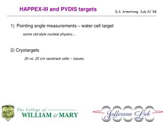 HAPPEX-III and PVDIS targets