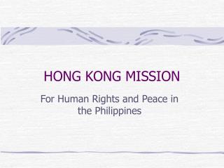 HONG KONG MISSION