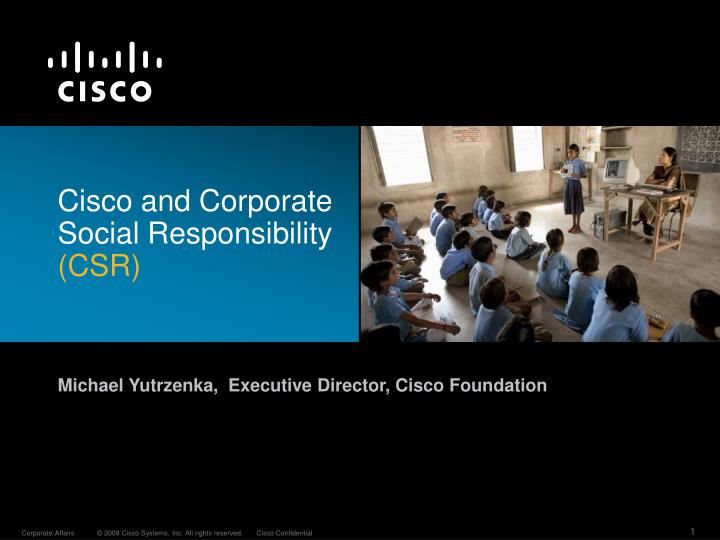 cisco and corporate social responsibility csr