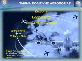 Regional Cooperation for General Aviation
