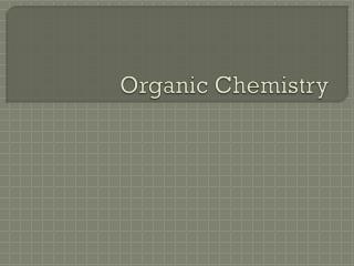 Organic Chemistry