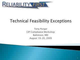 Technical Feasibility Exceptions