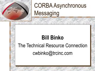 CORBA Asynchronous Messaging