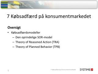 7 Købsadfærd på konsumentmarkedet