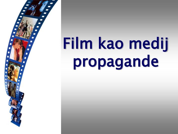 film kao medij propagande