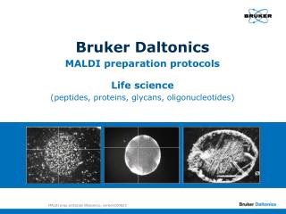 Bruker Daltonics MALDI preparation protocols Life science