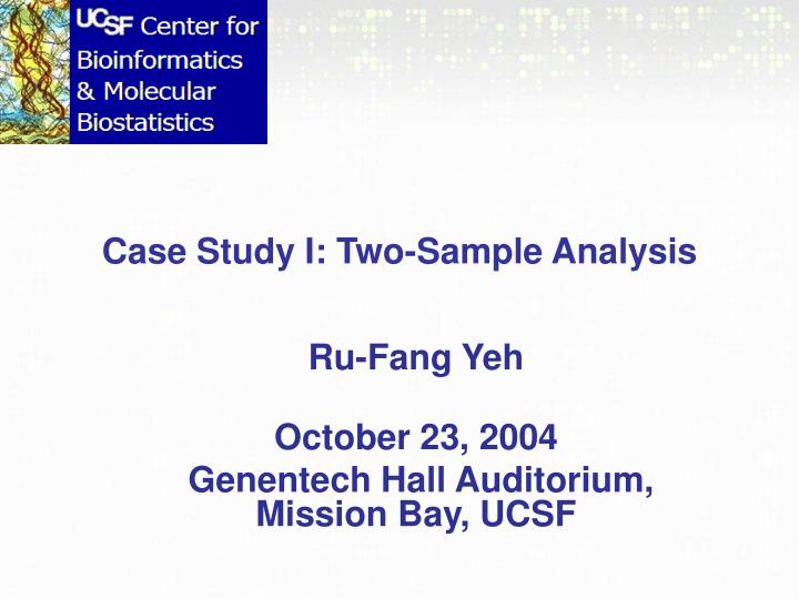 case study i two sample analysis