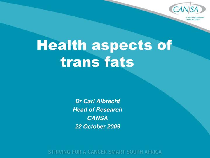 health aspects of trans fats