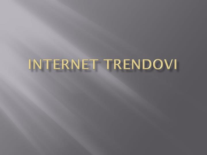internet trendovi
