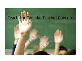 Teach For Canada: Teacher Concerns