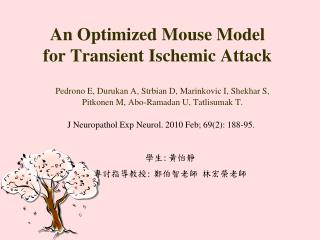 An Optimized Mouse Model for Transient Ischemic Attack