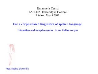 Emanuela Cresti LABLITA- University of Florence Lisbon, May 5 2003