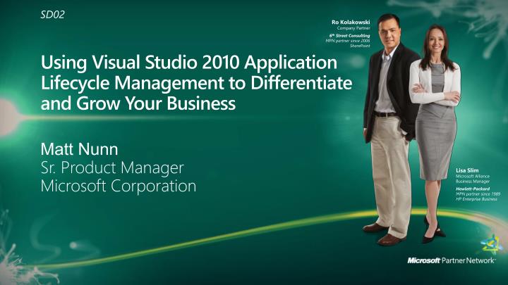 using visual studio 2010 application lifecycle management to differentiate and grow your business