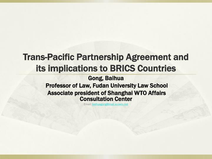 trans pacific partnership agreement and its implications to brics countries