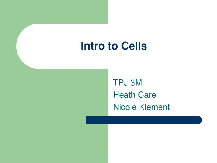 intro to cells