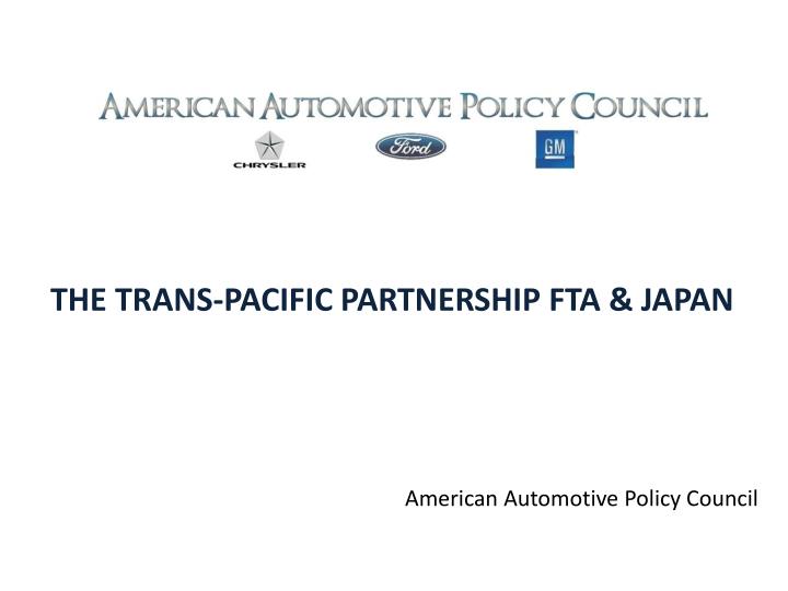 the trans pacific partnership fta japan
