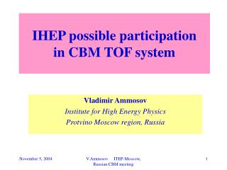 IHEP possible participation in CBM TOF system