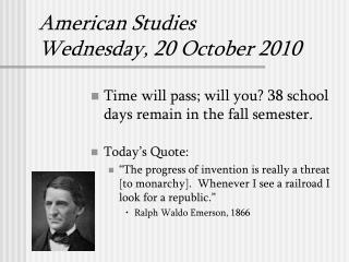 American Studies Wednesday, 20 October 2010
