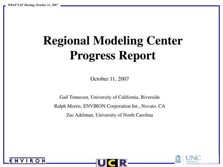 regional modeling center progress report