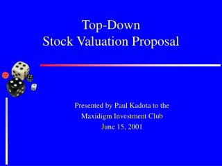 Top-Down Stock Valuation Proposal