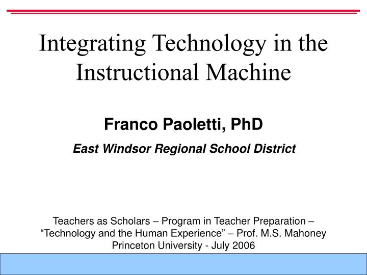 integrating technology in the instructional machine