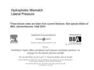 Hydrophobic Mismatch Lateral Pressure