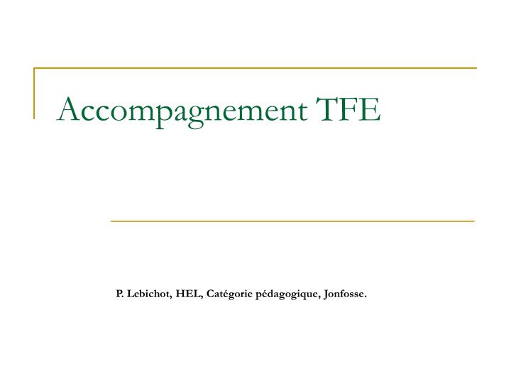 accompagnement tfe