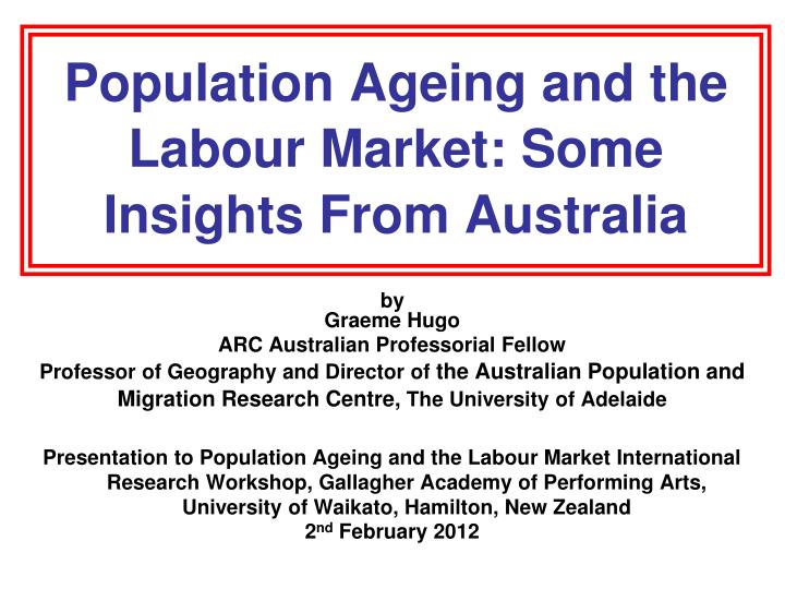 population ageing and the labour market some insights from australia