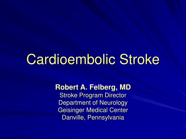 cardioembolic stroke