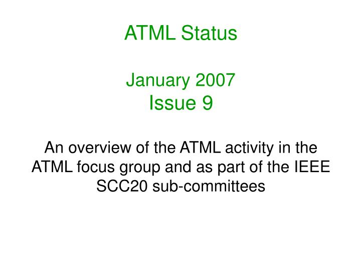 atml status january 2007 issue 9