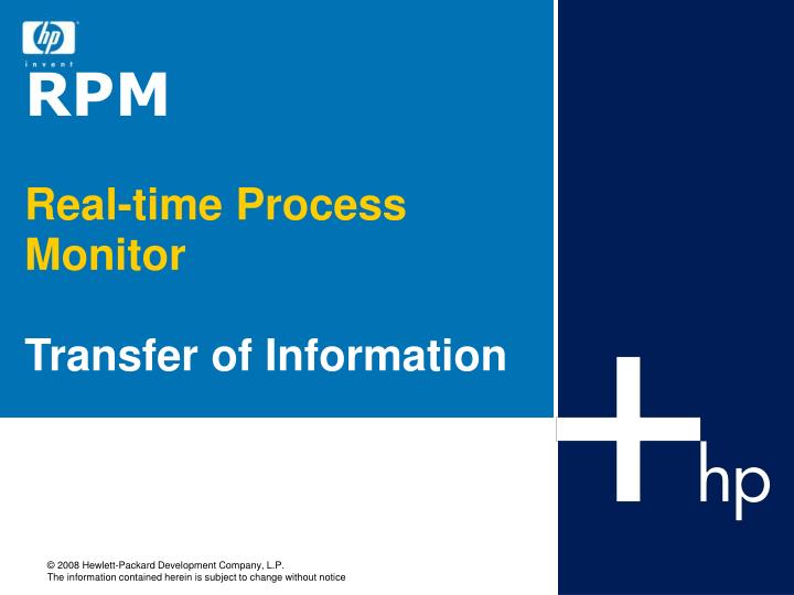 rpm real time process monitor transfer of information