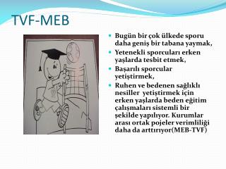 tvf meb