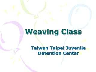 Weaving Class