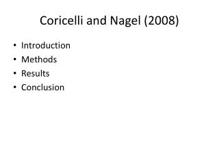 Coricelli and Nagel (2008)