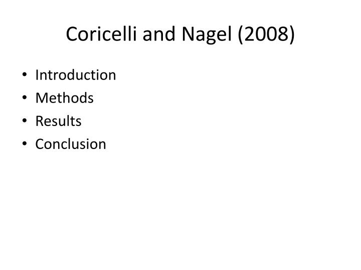 coricelli and nagel 2008