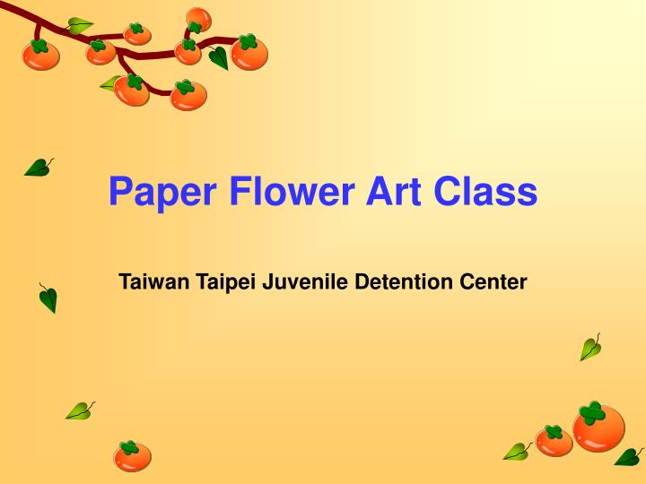 paper flower art class