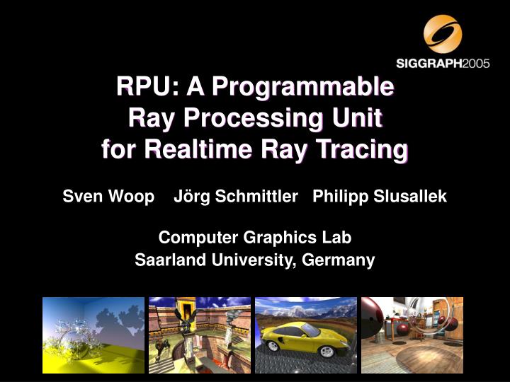 rpu a programmable ray processing unit for realtime ray tracing