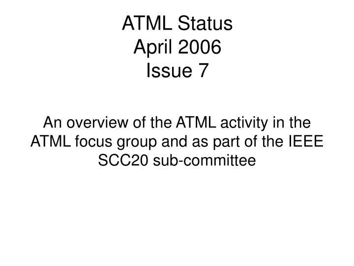 atml status april 2006 issue 7