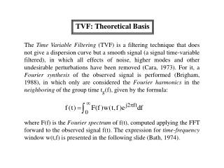 TVF: Theoretical Basis
