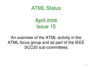 ATML Status April 2008 Issue 15