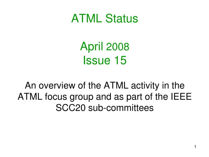 atml status april 2008 issue 15