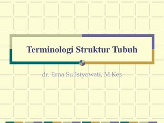 terminologi struktur tubuh