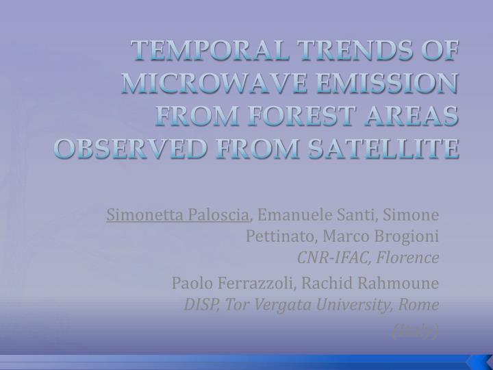 temporal trends of microwave emission from forest areas observed from satellite