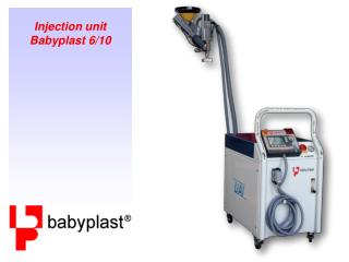 Injection unit Babyplast 6/10