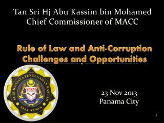 Rule of Law and Anti-Corruption Challenges and Opportunities