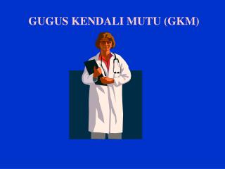 gugus kendali mutu gkm