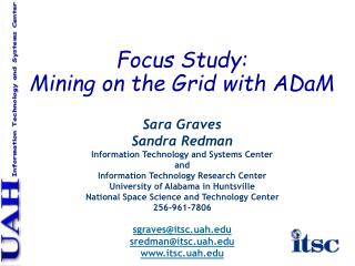 Focus Study: Mining on the Grid with ADaM